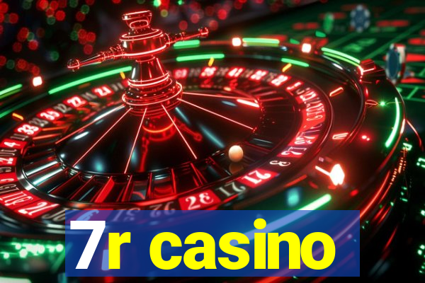 7r casino